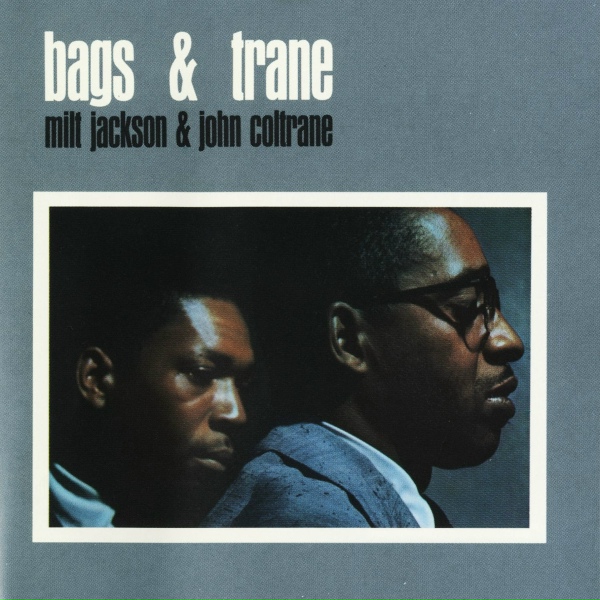Milt Jackson, John Coltrane - Centerpiece