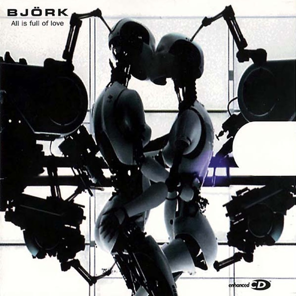 Bj&ouml;rk - All Is Full Of Love