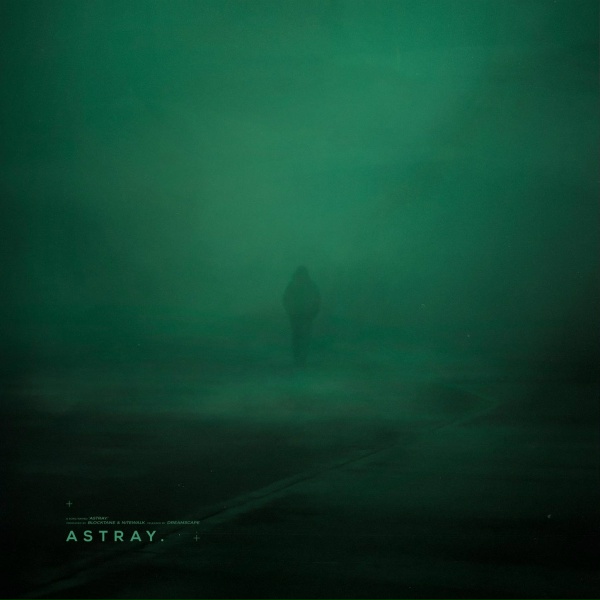 Blocktane, Nitewalk - astray.