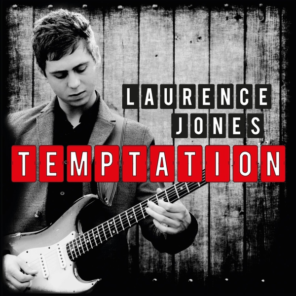 Laurence Jones - Tomorrow Is Another Day