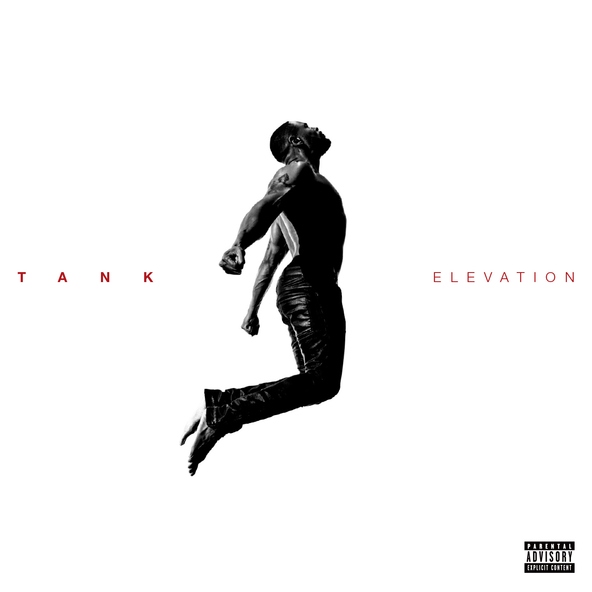 Tank - I Don't Think You're Ready