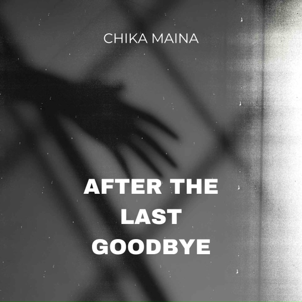 CHIKA MAINA - ANOTHER EMPTY NIGHT