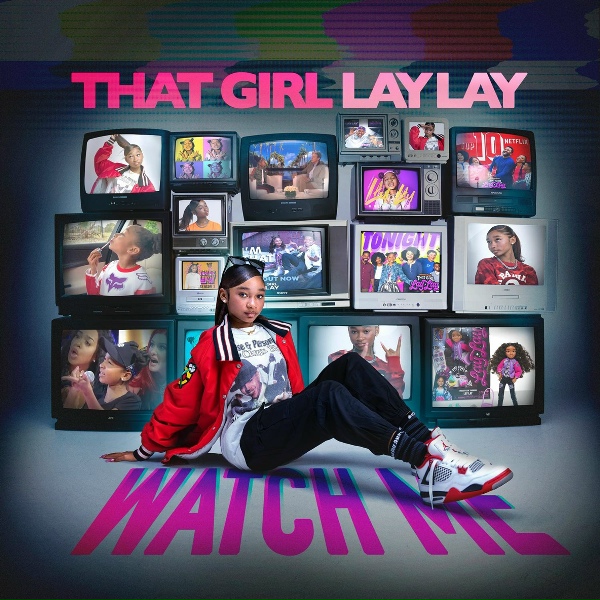 That Girl Lay Lay feat. Sauce Walka