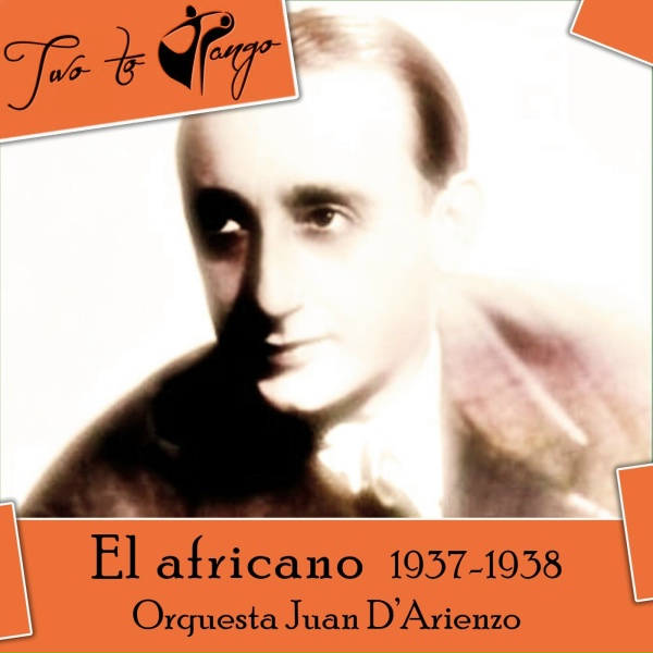 Jos&eacute; Mar&iacute;a Rizzuti, Orquesta Juan D&rsquo;Arienzo - El cisne