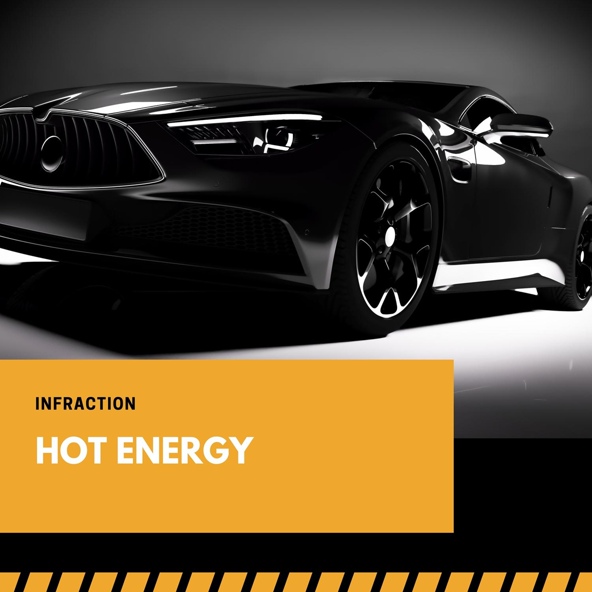 Infraction - Hot Energy