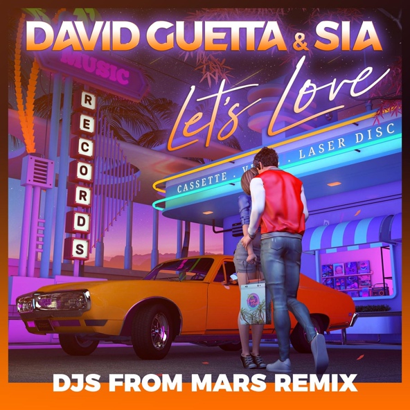 David Guetta feat. Sia - Let's Love (feat. Sia)