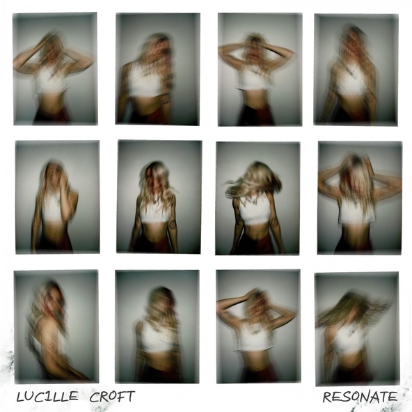 Lucille Croft - Resonate