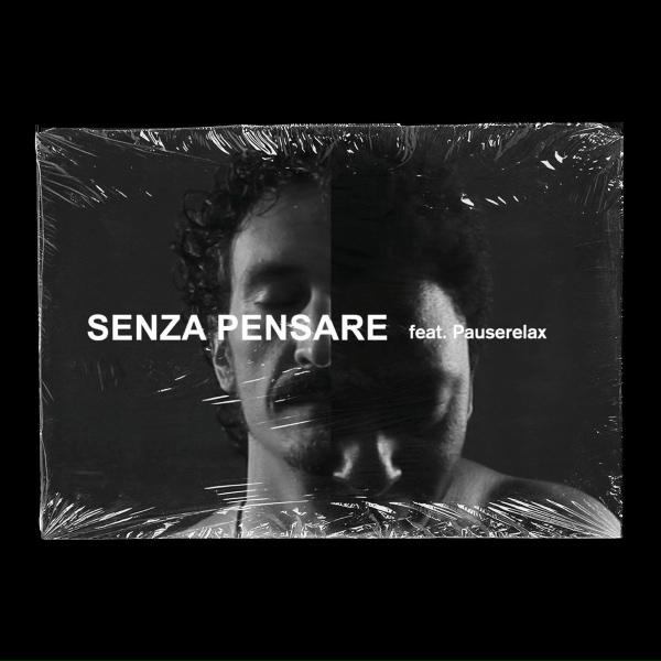 iRadioAut feat. PauseRelax - Senza pensare