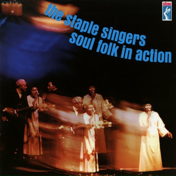 The Staple Singers - I See It