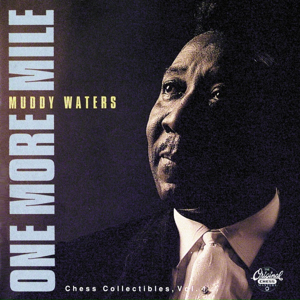Muddy Waters - Rollin' And Tumblin'