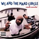 WC & The Maad Circle - The One (Album Version) (Album Version)