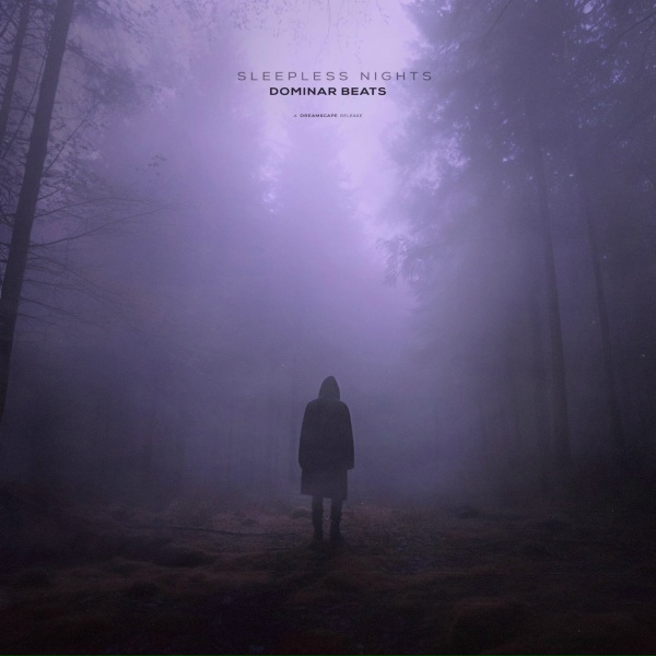 Dominar Beats - sleepless nights