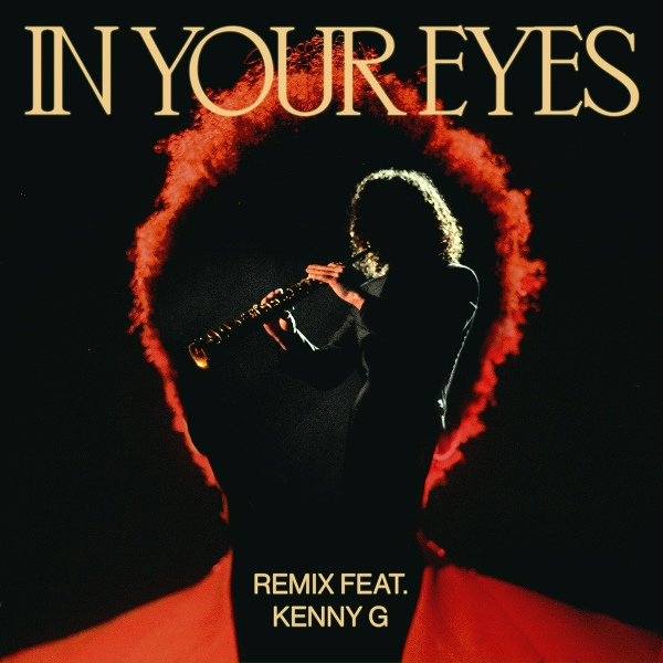 The Weeknd feat. Kenny G