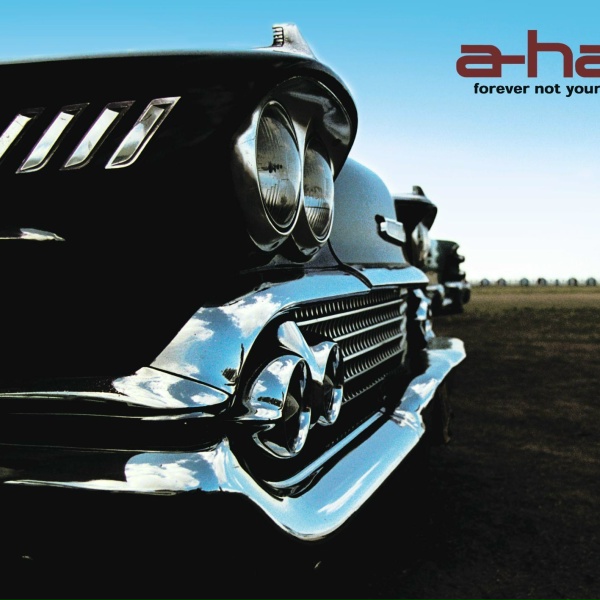 a-ha - Forever Not Yours