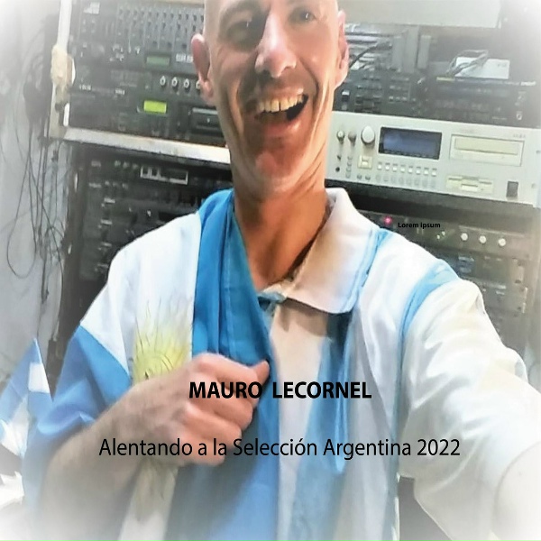 Mauro Lecornel - Qatar 2022 (Vamos Argentina)