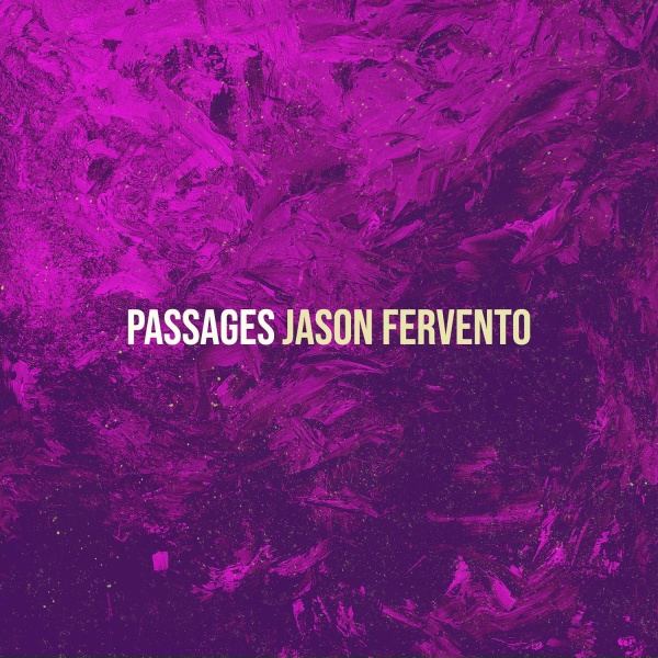 Jason Fervento - Passages