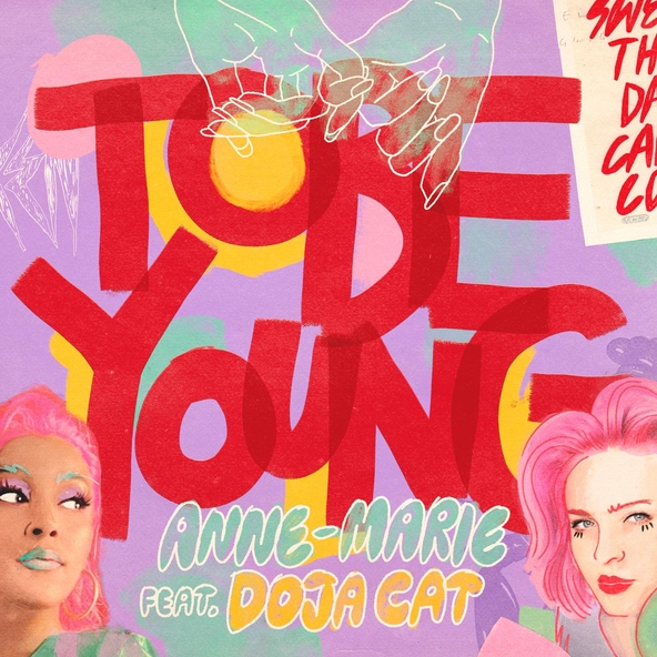 Anne-Marie feat. Doja Cat - To Be Young (feat. Doja Cat)