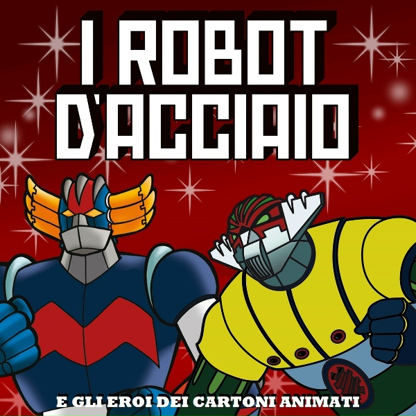 Various Artists - Jeeg Robot
