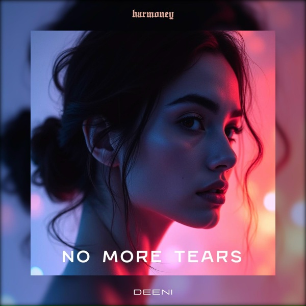 DeeNi - No More Tears