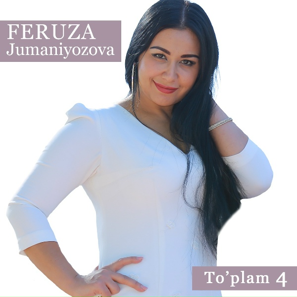 Feruza Jumaniyozova - Yoq-Yoq