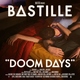 Bastille - Those Nights
