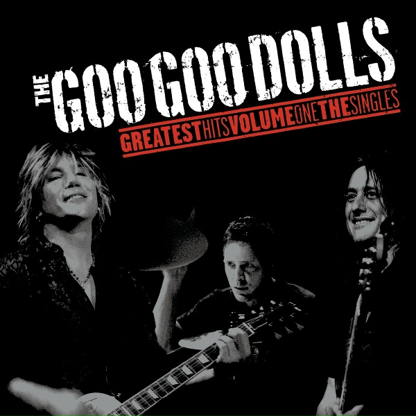 Goo Goo Dolls - Before It's Too Late