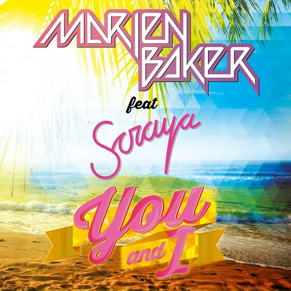 Marien Baker - You and I
