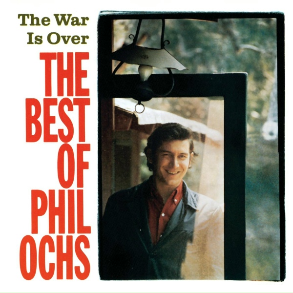 Phil Ochs - White Boots Marching In A Yellow Land