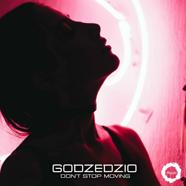 Godzedzio - Don't Stop Moving