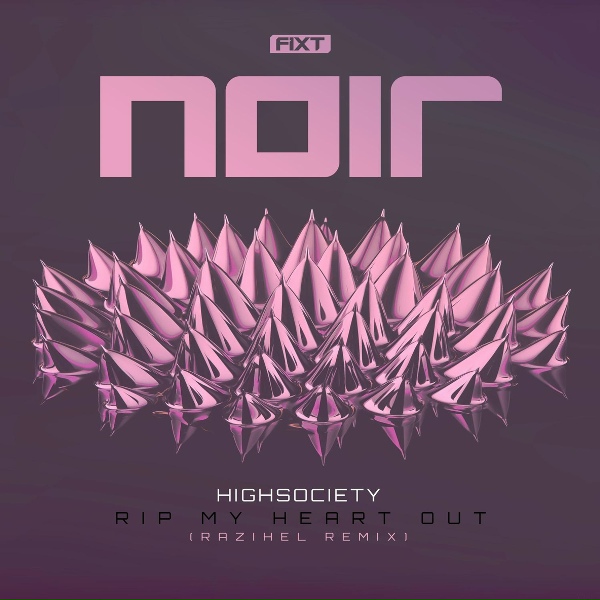 HIGHSOCIETY feat. Sky Sol - Rip My Heart Out