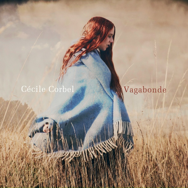 C&eacute;cile Corbel - Mama Always Told Me