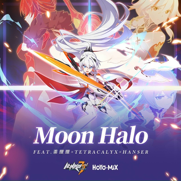 HOYO-MiX feat. 茶理理, TetraCalyx, Hanser - Moon Halo