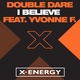 Double Dare feat. Yvonne F. - I Believe (Radio Mix) (Radio Mix)