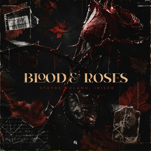 Stefre Roland, Iriser - Blood & Roses