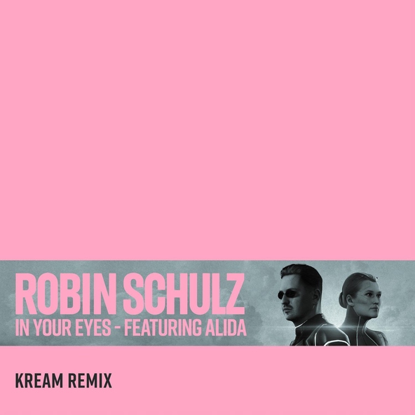 Robin Schulz feat. Alida - In Your Eyes (feat. Alida)
