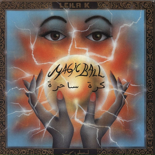 LEILA K - Magic Ball