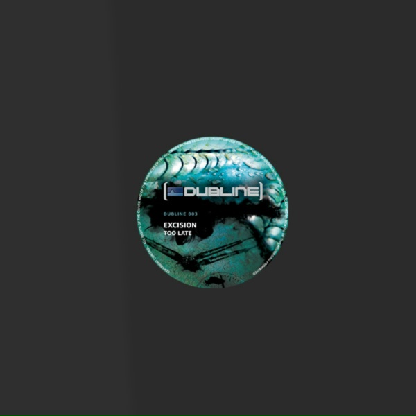 Excision - Too Late