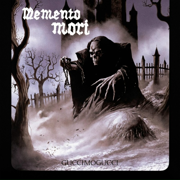 GUCCIMOGUCCI - Memento Mori