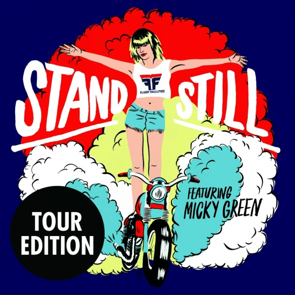 Flight Facilities feat. Micky Green - Stand Still