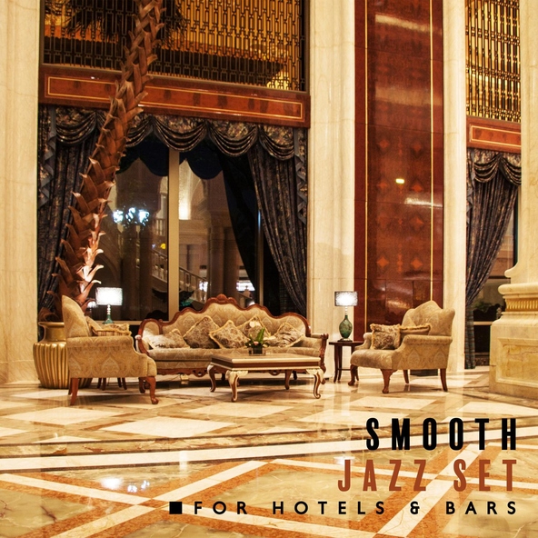 Smooth Jazz Music Set - Smooth Bar Jazz