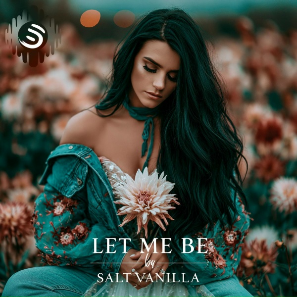 Salt Vanilla - Let Me Be