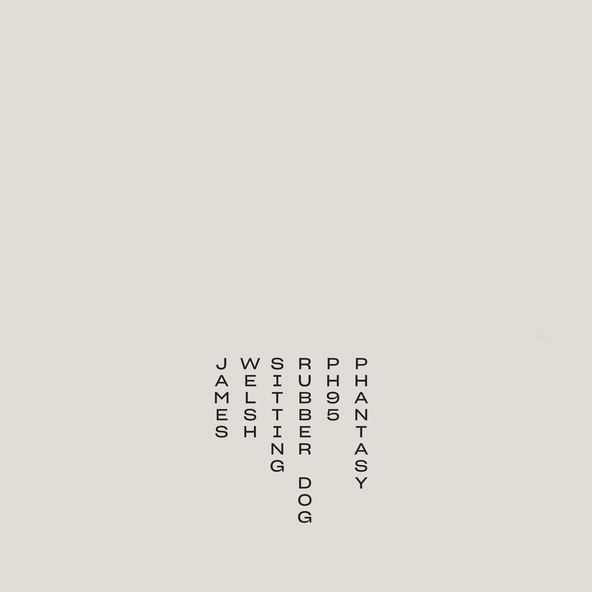 James Welsh - Rubber Dog
