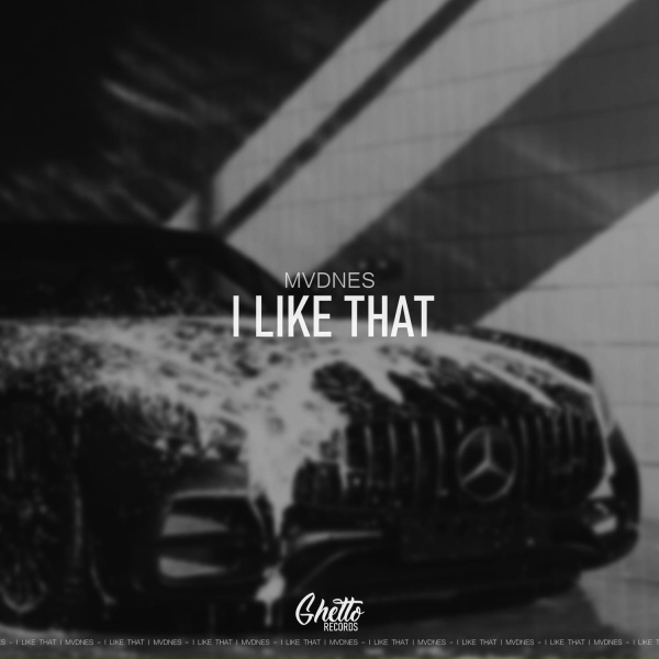 MVDNES - I LIKE THAT
