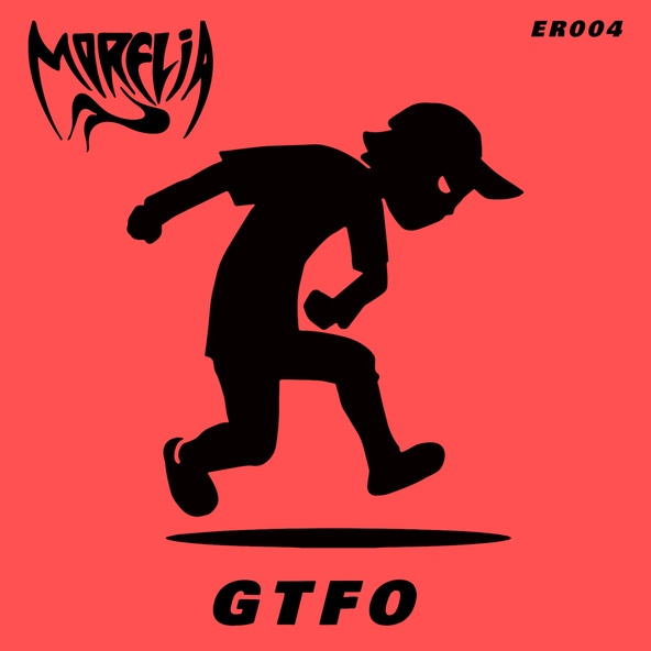 Morelia - GTFO