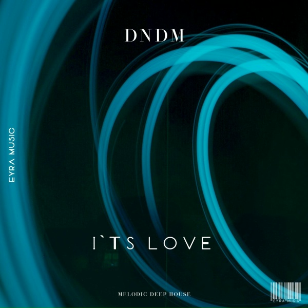 DNDM - It's Love