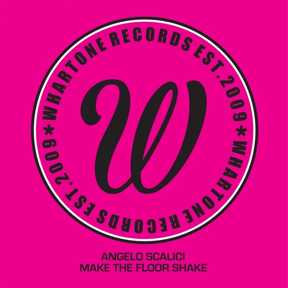 Angelo Scalici - Make The Floor Shake