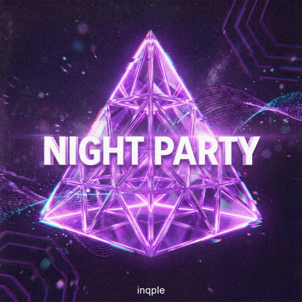 inqple - Night Party