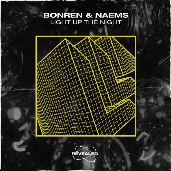 BonRen, NAEMS, Revealed Recordings - Light Up The Night
