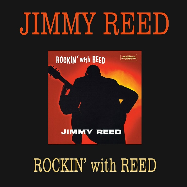 Jimmy Reed - Honest, I Do