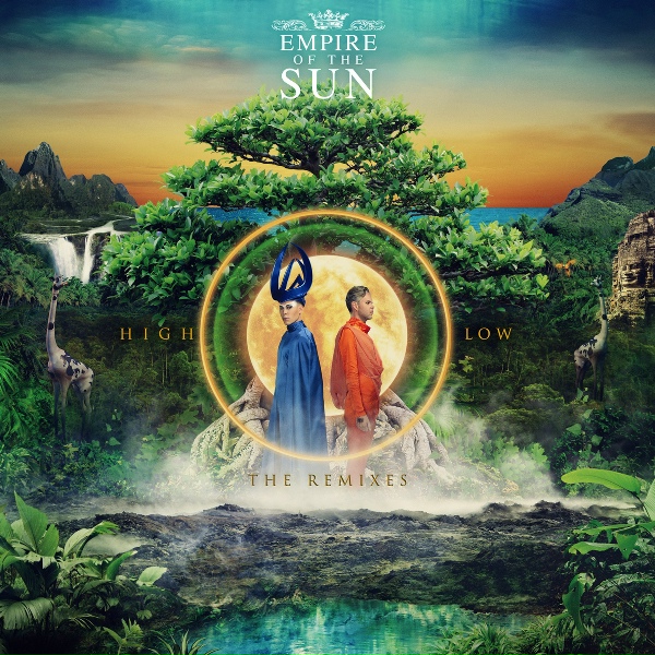 Empire Of The Sun - High And Low